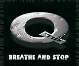 Breathe and Stop [Import CD Single]
