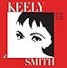 Song On The Sunny Side Of The Street by Keely Smith on Swing, Swing, Swing at Amazon