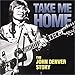Song Poems Prayers And Promises by John Denver on Take Me Home: The John Denver Story (2000 TV Movie) at Amazon