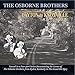 Song Is It Too Late Now by The Osborne Brothers on Dayton to Knoxville: 1949-1952 at Amazon