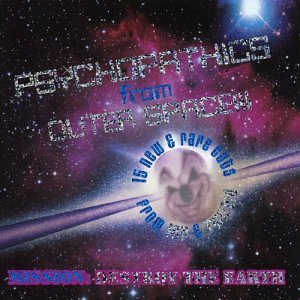 Psychopathics from Outer Space