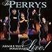 Song Absolutley Positively by The Perrys on Absolutely Positively Live at Amazon