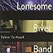 Song Talkin' To Myself by Lonesome River Band on Talkin' to Myself at Amazon