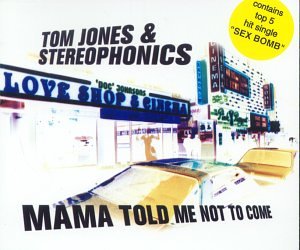 Mama Told Me Not to Come [Import CD]
