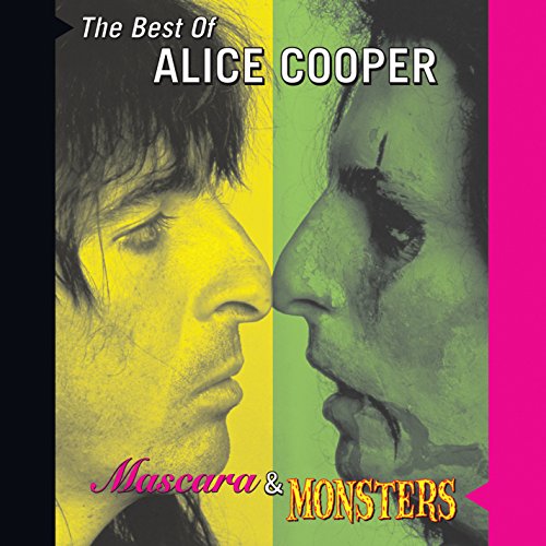 The Best Of Alice Cooper: Mascara & Monsters