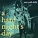 Song Give Her A Great Big Kiss by New York Dolls on Hard Night&#39;s Day at Amazon