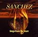 Song Unchained by Sanchez on Songs from the Heart at Amazon