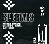 Stereo-Typical: A's, B's and Rarities