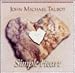 Song I Abandon Myself by John Michael Talbot on Simple Heart at Amazon