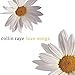 Song Let It Be Me by Collin Raye on Love Songs at Amazon
