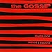 Song And You Know... by The Gossip on That's Not What I Heard at Amazon