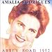 Song Fado Eugenia Camara by Amalia Rodrigues on Abbey Road 1952 at Amazon