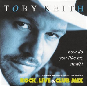 How Do You Like Me Now? [Single]