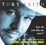 How Do You Like Me Now? [Single]