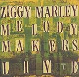 Ziggy Marley & the Melody Makers Live, Vol. 1