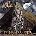 Song Divine Intent by Nile on In the Beginning at Amazon