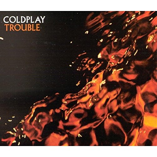 Trouble