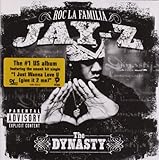 The Dynasty Roc la Familia