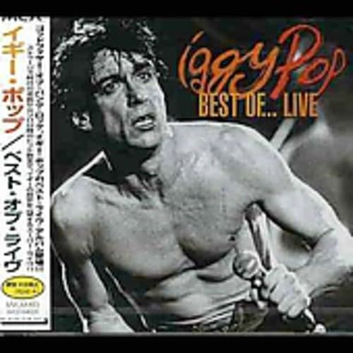 The Best of Iggy Pop...Live