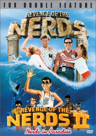 Revenge of the Nerds II: Nerds in Paradise part of Revenge of the Nerds