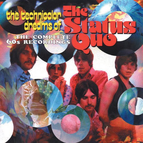 The Technicolor Dreams of the Status Quo: Complete 60's Recordings