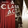 A Class Act - A Musical About Musicals (2001 Original Cast)