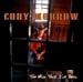 Song Big City Stripper by Cory Morrow on Man That I've Been at Amazon
