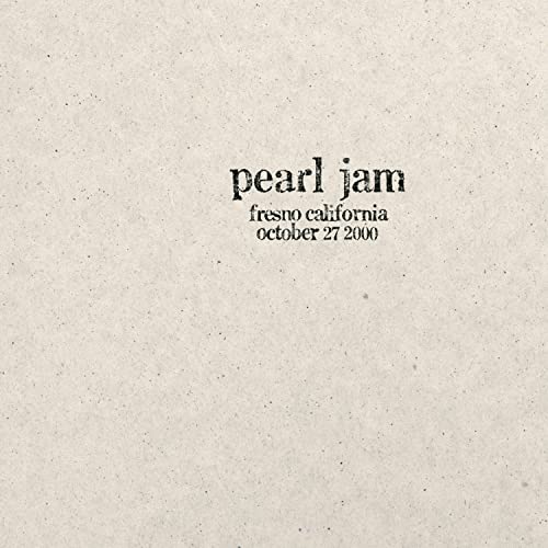 Live: 10-27-00 - Fresno, California