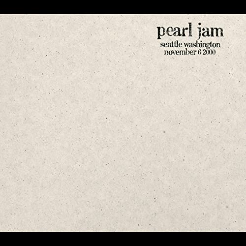 Live: 11-6-00 - Seattle, Washington
