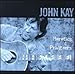 Song To Be Alive by John Kay on Heretics &amp; Privateers at Amazon