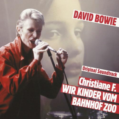 Christiane F. Wir Kinder [Original Soundtrack]