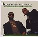 Song Poison by Kool G Rap &amp; DJ Polo on Road to the Riches/Wanted: Dead or Alive at Amazon