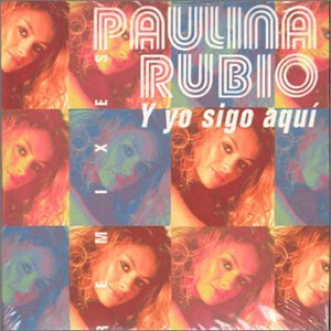 Y Yo Sigo Aqui (Remixes)