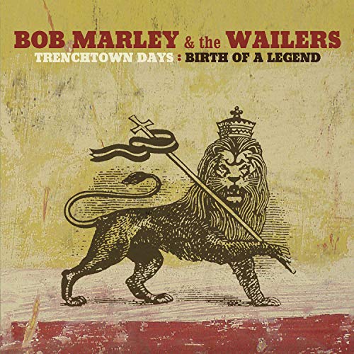 Trenchtown Days: The Birth of a Legend