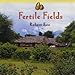 Song Soldiers of the Cross by Robert Een on Fertile Fields at Amazon