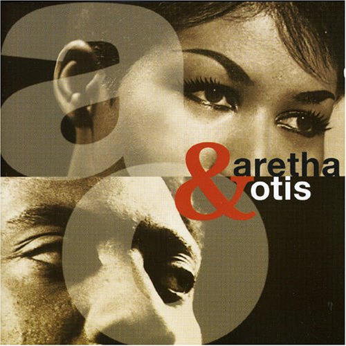 Aretha and Otis