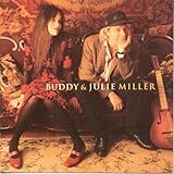 Buddy & Julie Miller [Buddy & Julie Miller] (2001)