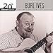 Song A Little Bitty Tear by Burl Ives on 20th Century Masters - The Millennium Collection: The Best of Burl Ives at Amazon