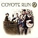 Song Across The River by Coyote Run on Coyote Run at Amazon
