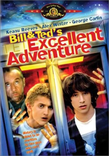 Bill & Ted's Excellent Adventure part of Bill & Ted's Excellent Adventure