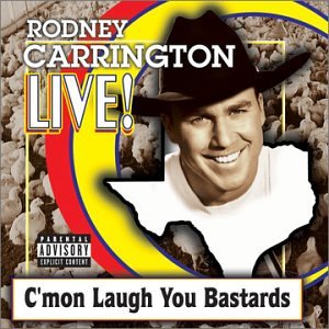 Live: C'mon Laugh You Bastards