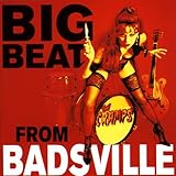 Big Beat From Badsville (1997)