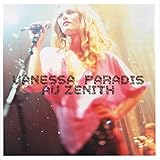 Vanessa Paradis Au Zenith [live]