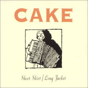 Short Skirt Long Jacket [UK CD]