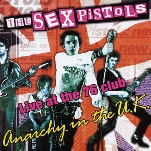 Anarchy in the UK: Live at the 76 Club