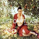 Just Can't Last