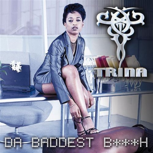 Da Da Baddest Bitch [Single]