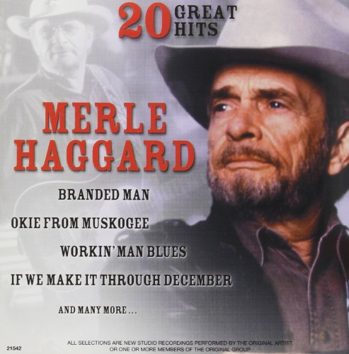 Merle Haggard: 20 Great Hits