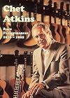 Chet Atkins - Rare Performances 1976-1995