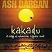 Song Caravan Of Traders by Ash Dargan on Kakadu at Amazon